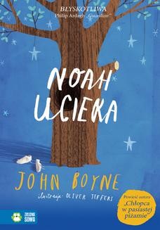 Chomikuj, ebook online Noah ucieka. John Boyne