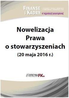 Ebook Nowelizacja Prawa o stowarzyszeniach (20 maja 2016 r.) pdf