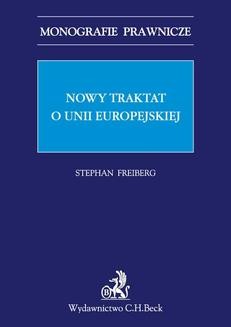 Chomikuj, ebook online Nowy traktat o Unii Europejskiej. Stephan Freiberg