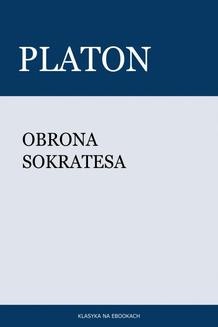 Chomikuj, ebook online Obrona Sokratesa. Platon Platon