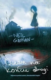 Chomikuj, ebook online Ocean na końcu drogi. Neil Gaiman