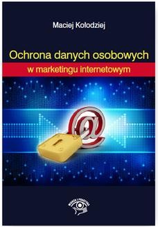 Chomikuj, ebook online Ochrona Danych Osobowych w marketingu internetowym. Maciej Kołodziej