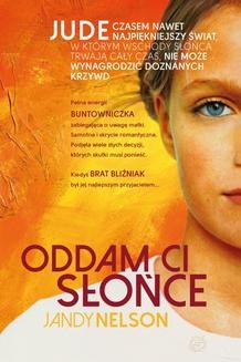 Chomikuj, ebook online Oddam ci słońce. Jandy Nelson