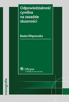 Chomikuj, ebook online Odpowiedzialność cywilna na zasadzie słuszności. Beata Więzowska