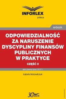 Ebook Odpowiedzialność za naruszenie dyscypliny finansów publicznych w praktyce – część II pdf
