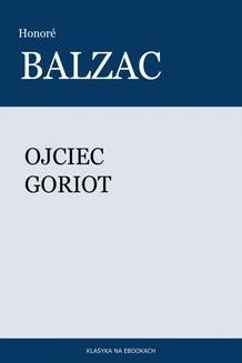 Chomikuj, ebook online Ojciec Goriot. Honoré Balzac