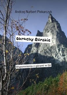 Chomikuj, ebook online Okruchy Górskie. Andrzej Piekarczyk