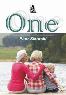 Chomikuj, ebook online One. Piotr Sikorski