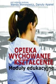 Chomikuj, ebook online Opieka – wychowanie – kształcenie. redakcja: Wanda Woronowicz