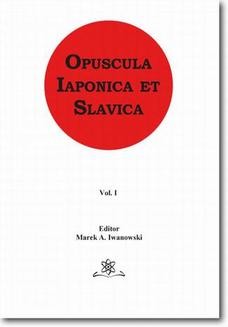 Chomikuj, ebook online Opuscula Iaponica et Slavica Vol. 1. Marek Iwanowski
