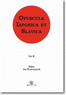 Chomikuj, ebook online Opuscula Iaponica et Slavica Vol. 2. Jan Wawrzyńczyk