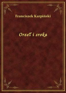 Chomikuj, ebook online Orzeł i sroka. Franciszek Karpiński