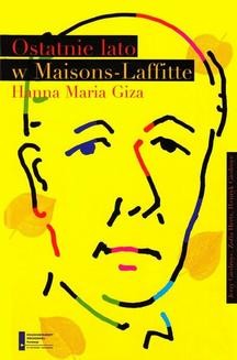 Chomikuj, ebook online Ostatnie lato w Maisons-Laffitte. Hanna Maria Giza