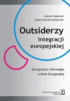 Chomikuj, ebook online Outsiderzy integracji europejskiej. Dariusz Popławski
