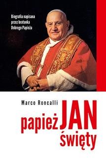 Chomikuj, ebook online Papież Jan Święty. Marco Roncalli