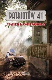 Chomikuj, ebook online Patriotów 41. Marek Ławrynowicz