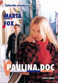 Chomikuj, ebook online Paulina.doc. Marta Fox