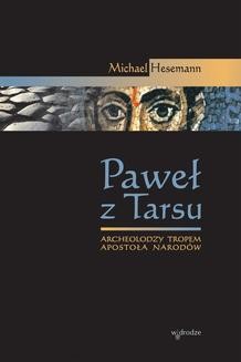 Ebook Paweł z Tarsu. Archeolodzy tropem Apostoła Narodów pdf