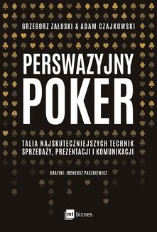 Chomikuj, ebook online Perswazyjny poker. Grzegorz Załuski