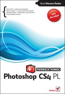 Chomikuj, ebook online Photoshop CS4 PL. Pierwsza pomoc. Anna Owczarz-Dadan