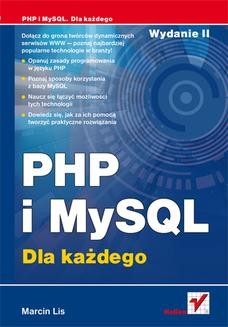 Chomikuj, ebook online PHP i MySQL. Dla każdego. Wydanie II. Marcin Lis