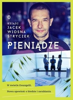 Chomikuj, ebook online Pieniądze. Jacek Wiosna Stryczek