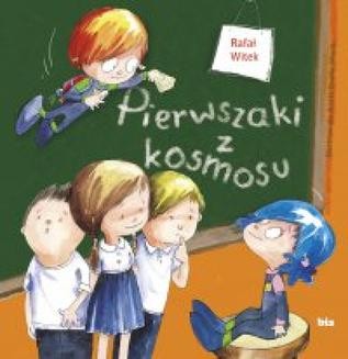 Chomikuj, ebook online Pierwszaki z kosmosu. Rafał Witek