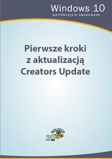 Ebook Pierwsze kroki z aktualizacją Creators Update pdf