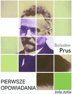 Chomikuj, ebook online Pierwsze opowiadania. Bolesław Prus
