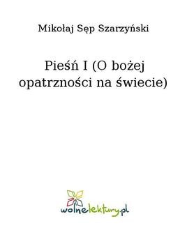 Chomikuj, ebook online Pieśń I (O bożej opatrzności na świecie). Mikołaj Sęp Szarzyński