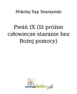 Chomikuj, ebook online Pieśń IX (Iż próżne człowiecze staranie bez Bożej pomocy). Mikołaj Sęp Szarzyński