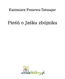 Ebook Pieśń o Jaśku zbójniku pdf