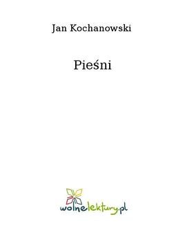 Chomikuj, ebook online Pieśni. Jan Kochanowski