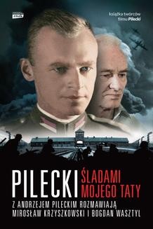 Ebook Pilecki. Śladami mojego taty pdf