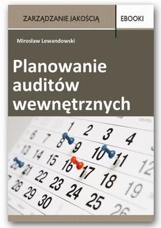 Chomikuj, ebook online Planowanie auditów wewnętrznych. Mirosław Lewandowski