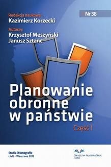 Chomikuj, ebook online Planowanie obronne w państwie. Część pierwsza. Janusz Sztanc