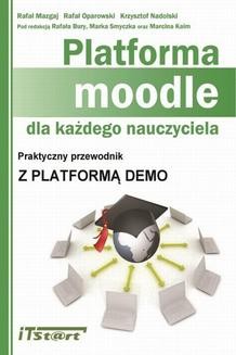 Chomikuj, ebook online Platforma Moodle dla każdego nauczyciela. Rafał Mazgaj