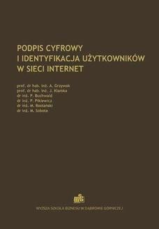 Chomikuj, ebook online Podpis cyfrowy i identyfikacja użytkowników w sieci Internet. Andrzej Grzywak