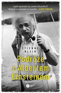 Chomikuj, ebook online Podróże z Albertem Einsteinem. Ètienne Klein