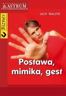 Chomikuj, ebook online Podstawa, mimika, gest. Lech Tkaczyk