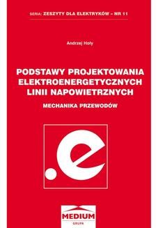 Chomikuj, ebook online Podstawy projektowania elektroenergetycznych linii napowietrznych. Andrzej Hoły