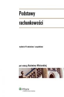 Chomikuj, ebook online Podstawy rachunkowości (wyd. VI). Kazimiera Winiarska