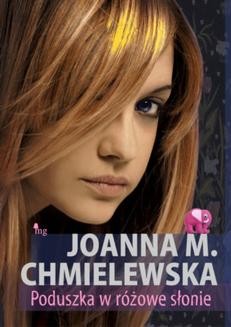 Chomikuj, ebook online Poduszka w różowe słonie. Joanna Chmielewska