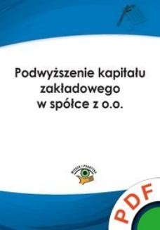 Chomikuj, ebook online Podwyższenie kapitału zakładowego w spółce z o.o.. Michał Kuryłek