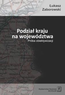 Chomikuj, ebook online Podział kraju na województwa. Łukasz Zaborowski