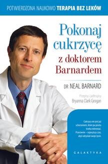 Chomikuj, ebook online Pokonaj cukrzycę z doktorem Barnardem. Neal Barnard
