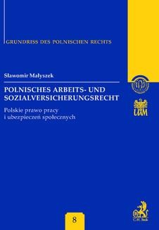 Chomikuj, ebook online Polnisches Arbeits – und Sozialversicherungsrecht. Polskie prawo pracy i ubezpieczeń społecznych Band 8. Sławomir Małyszek