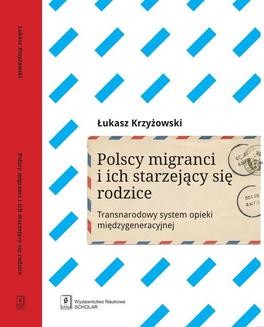 Ebook Polscy migranci i ich starzejący się rodzice pdf