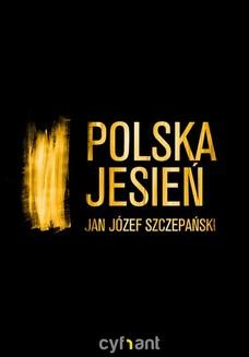 Chomikuj, ebook online Polska jesień. Jan Józef Szczepański