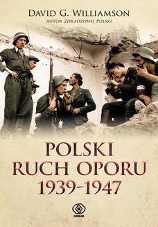 Ebook Polski ruch oporu 1939-1947 pdf